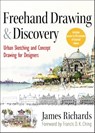 Freehand Drawing and Discovery - James Richards - 9781118421208