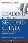 Leading from the Second Chair - Mike Bonem ; Roger Patterson - 9781118429556