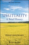 Spirituality - Philip (Cambridge Theological Federation Sheldrake - 9781118472354