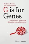 G is for Genes - Kathryn Asbury ; Robert Plomin - 9781118482803