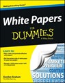White Papers For Dummies - Gordon Graham - 9781118497050