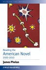 Reading the American Novel 1920-2010 - James Phelan - 9781118512890