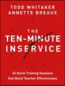 The Ten-Minute Inservice - Todd Whitaker ; Annette Breaux - 9781118551172
