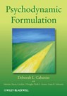 Psychodynamic Formulation - Deborah L. Cabaniss ; Sabrina Cherry ; Carolyn J. Douglas ; Anna R. Schwartz ; Ruth L. Graver - 9781118557297