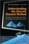 Understanding the Discrete Element Method - Hans-Georg Matuttis ; Jian Chen - 9781118567289