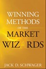 Winning Methods of the Market Wizards - SCHWAGER,  Jack D. - 9781118572283