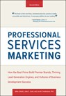 Professional Services Marketing - Mike Schultz ; John E. Doerr ; Lee Frederiksen - 9781118604342