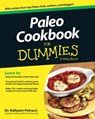 Paleo Cookbook For Dummies - Kellyann Petrucci - 9781118611449