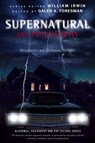Supernatural and Philosophy - Galen A. (North Carolina Agricultural and Technical State University Foresman - 9781118615959