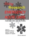 Doing Research in Emergency and Acute Care - Michael P. Wilson ; Kama Z. Guluma ; Stephen R. Hayden - 9781118643471