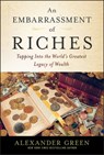 An Embarrassment of Riches - Alexander Green - 9781118646557