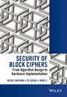 Security of Block Ciphers - Kazuo Sakiyama ; Yu Sasaki ; Yang Li - 9781118660041