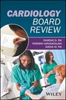 Cardiology Board Review - Ramdas G. Pai ; Padmini Varadarajan ; Sudha M. Pai - 9781118699010