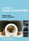 Handbook of Small Animal MRI - Ian Elliott ; Geoff Skerritt - 9781118699683