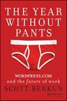 The Year Without Pants - Scott Berkun - 9781118728956