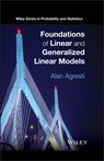 Foundations of Linear and Generalized Linear Models - Alan (University of Florida Agresti - 9781118730034