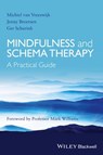Mindfulness and Schema Therapy - Michiel van Vreeswijk ; Jenny Broersen ; Ger Schurink - 9781118753156