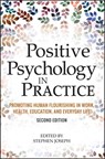 Positive Psychology in Practice - Stephen Joseph - 9781118757253