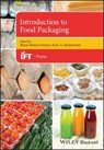 Introduction to Food Packaging - Maria Botero (The Omary Group) Omary ; Kurt A. (Iowa State University Rosentrater - 9781118765852