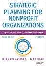 Strategic Planning for Nonprofit Organizations - Michael (Support Center Allison ; Jude (Support Center Kaye - 9781118768143
