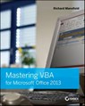 Mastering VBA for Microsoft Office 2013 - Richard Mansfield - 9781118786307