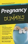 Pregnancy For Dummies - Joanne Stone ; Keith Eddleman ; Mary Duenwald - 9781118825723