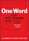 One Word That Will Change Your Life, Expanded Edition - Jon Gordon ; Dan Britton ; Jimmy Page - 9781118828489