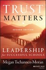 Trust Matters - Megan (The College of William and Mary) Tschannen-Moran - 9781118834374