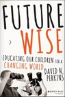 Future Wise - David Perkins - 9781118844076