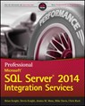 Professional Microsoft SQL Server 2014 Integration Services - Brian Knight ; Devin Knight ; Jessica M. Moss ; Mike (Consultant in Continuing Medical Education) Davis - 9781118850879