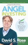 Angel Investing - David S. (Yale University; Stevens Institute of Technology) Rose - 9781118858257