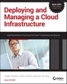 Deploying and Managing a Cloud Infrastructure - Abdul Salam ; Zafar Gilani ; Salman Ul Haq - 9781118875582