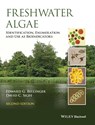 Freshwater Algae - Edward G. (Central European University) Bellinger ; David C. (University of Manchester) Sigee - 9781118917169