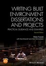 Writing Built Environment Dissertations and Projects - Peter Farrell - 9781118921821
