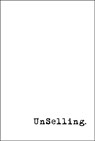 UnSelling - Scott Stratten ; Alison Kramer - 9781118943007