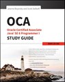 OCA: Oracle Certified Associate Java SE 8 Programmer I Study Guide - Jeanne (CodeRanch) Boyarsky ; Scott (Selikoff Solutions Selikoff - 9781118957400