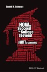 How to Succeed in College and Beyond - Daniel R. Schwarz - 9781118974810