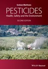 Pesticides - G. A. (International Pesticide Application Research Centre Matthews - 9781118975862