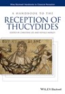 A Handbook to the Reception of Thucydides - Christine Lee - 9781118980224