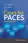 Cases for PACES - Stephen (Papworth Hospital Hoole ; Andrew (Addenbrooke's Hospital Fry ; Rachel (Hammersmith Hospital Davies - 9781118983577