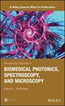 Photonics, Volume 4 - David L. Andrews - 9781119011798
