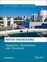 Water Engineering - Nazih K. Shammas ; Lawrence K. Wang - 9781119041900