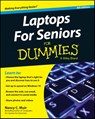 Laptops For Seniors For Dummies - MUIR,  Nancy C. - 9781119049579