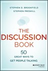 The Discussion Book - Stephen D. (University of St. Thomas Brookfield ; Stephen (Wagner College Preskill - 9781119049715