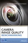 Camera Image Quality Benchmarking - Jonathan B. Phillips ; Henrik Eliasson - 9781119054511