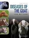 Diseases of The Goat - John G. (Honorary Veterinary Surgeon for the British Goat Society) Matthews - 9781119073512