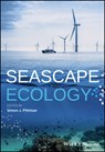Seascape Ecology - Simon J. Pittman - 9781119084433