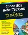 Canon EOS Rebel T6i / 750D For Dummies - Julie Adair King ; Robert Correll - 9781119128847