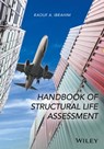 Handbook of Structural Life Assessment - Raouf A. Ibrahim - 9781119135487