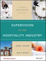 Supervision in the Hospitality Industry - WALKER,  John R. ; Miller, Jack E. ; Davey, Jonathan - 9781119148470